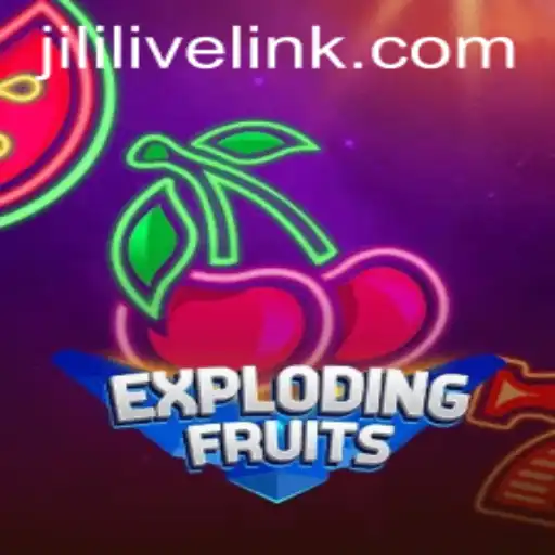 Discover the Splendid World of ExplodingFruits in JILILIVE